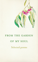 From the garden of my soul