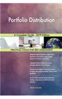 Portfolio Distribution A Complete Guide - 2019 Edition