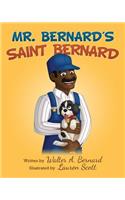 Mr Bernard's Saint Bernard