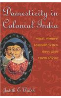 Domesticity in Colonial India