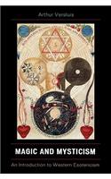 Magic and Mysticism