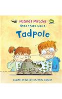 Once there was a Tadpole
