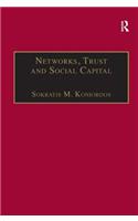 Networks, Trust and Social Capital