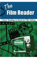 The Film Reader: Classic Readings in American Film History