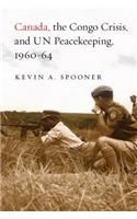 Canada, the Congo Crisis, and UN Peacekeeping, 1960-64