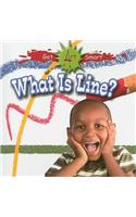 What Is Line?