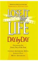 Lose It for Life Day by Day Devotional