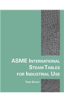 ASME International Steam Tables for Industrial Use