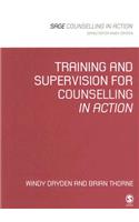 Training and Supervision for Counselling in Action