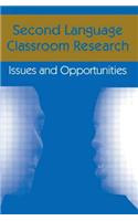 Second Language Classroom Research