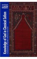 Knowledge of God in Classical Sufism