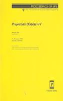 Projection Displays Iv