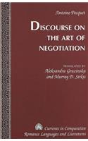 Discourse on the Art of Negotiation