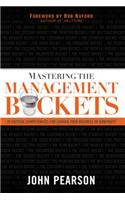 Mastering the Management Buckets: 20 Critical Competencies for Leading Your Business or Nonprofit(English)
