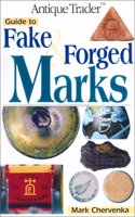 Antique Trader Gd Fake & Forged Mar