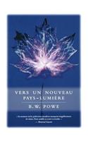 Vers Un Pays-Lumiere