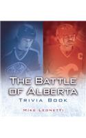 Battle of Alberta Trivia Book