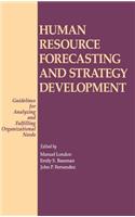 Human Resource Forecasting and Strategy Development