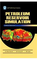 Petroleum Reservoir Simulations
