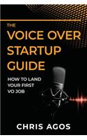 Voice Over Startup Guide