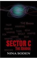 SECTOR C The Bridge