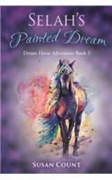 Selah's Painted Dream
