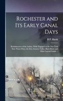 Rochester and its Early Canal Days