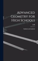Advanced Geometry for High Schools