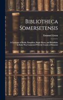 Bibliotheca Somersetensis