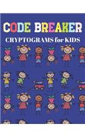 Code Breaker Cryptograms for Kids