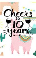 Cheers to 10 Years