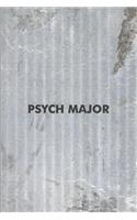 Psych Major