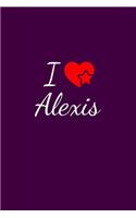 I love Alexis