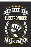 Bester Elektroniker aller Zeiten: Notizbuch, Notizblock, Geschenk Buch mit 110 linierten Seiten