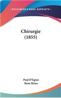Chirurgie (1855)