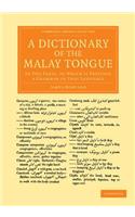 Dictionary of the Malay Tongue