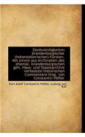 Denkw Rdigkeiten Brandenburgischer (Hohenzollerischer) F Rsten. Mit Einem Aus Archivalien Des Ehemal
