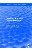 Towards a Theory of Planned Economy