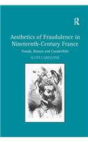 Aesthetics of Fraudulence in Nineteenth-Century France