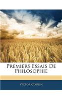 Premiers Essais de Philosophie: (French)