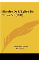 Histoire de L'Eglise de Nimes V1 (1838)