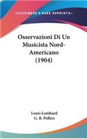 Osservazioni Di Un Musicista Nord-Americano (1904)