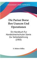 Die Pariser Borse Ihre Usancen Und Operationen