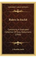 Riders in Euclid