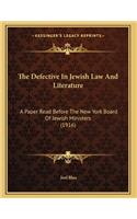 The Defective In Jewish Law And Literature