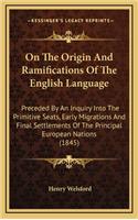On the Origin and Ramifications of the English Language