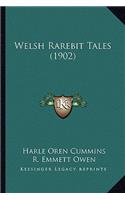 Welsh Rarebit Tales (1902)