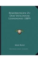 Bemerkungen Zu Dem Vaticinium Lehninense (1889)