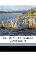 Units and Physical Constants