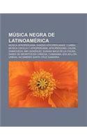 Musica Negra de Latinoamerica